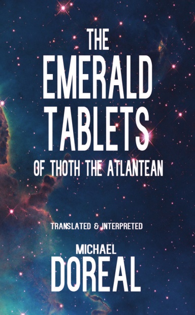 The Emerald Tablets: Of Thoth The Atlantean