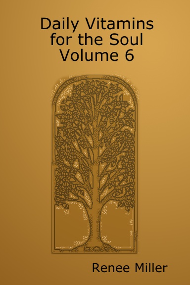 Daily Vitamins for the Soul Volume 6