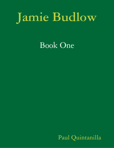 Jamie Budlow - Book One