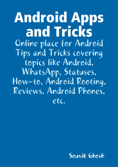Android Apps and Tricks