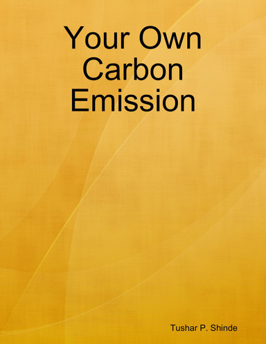 Your Own Carbon Emission