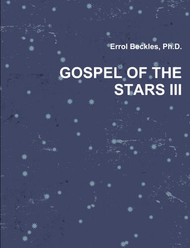 GOSPEL OF THE STARS III
