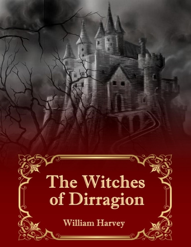 The Witches of Dirragion