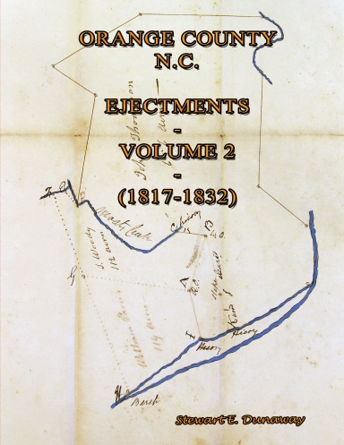 Orange County, N.C. - Ejectments - Vol 2 (1817-1832)