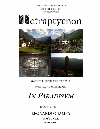 Tetraptychon (Tetrattico) sopra "In paradisum"