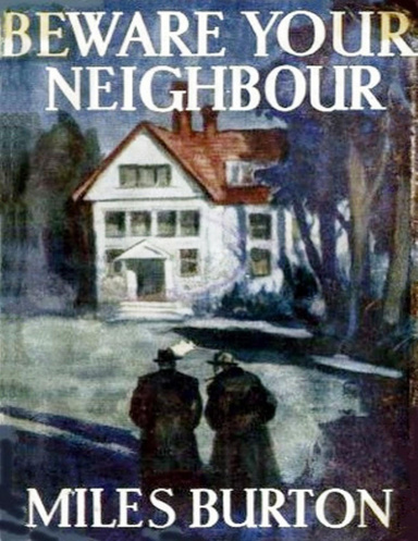 Beware Your Neighbour