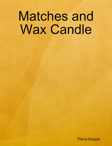 Matches and Wax Candle