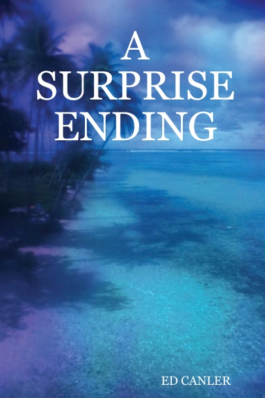 A SURPRISE ENDING