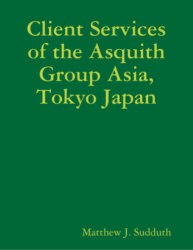 Client Services of the Asquith Group Asia, Tokyo Japan