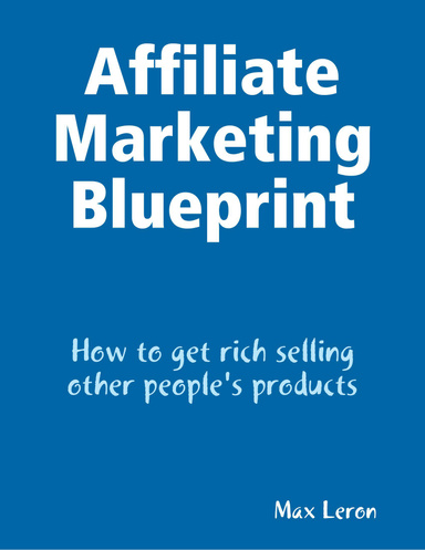 Affiliate Marketing Blueprint