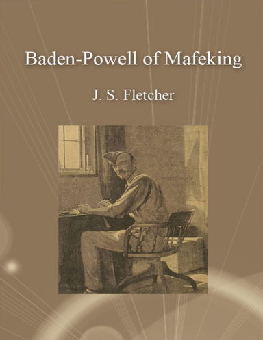 Baden Powell of Mafeking