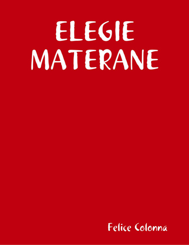 ELEGIE  MATERANE