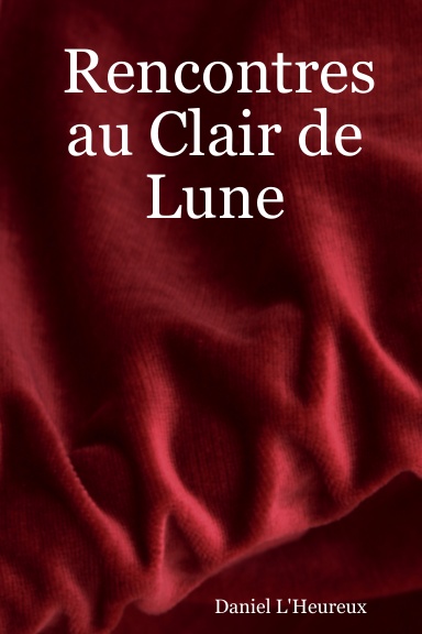 Rencontres au Clair de Lune