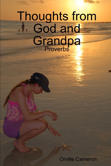 Thoughts from God and Grandpa - Proverbs