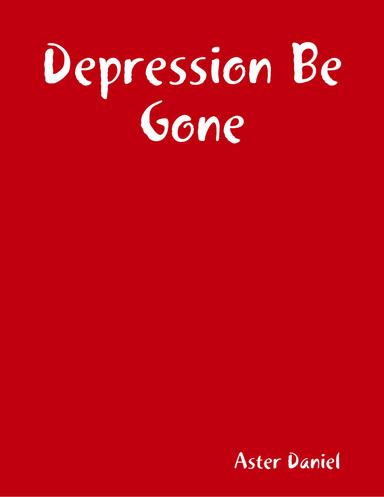 Depression Be Gone