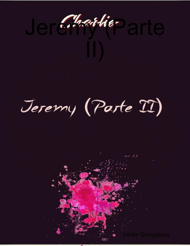 Jeremy (Parte II)