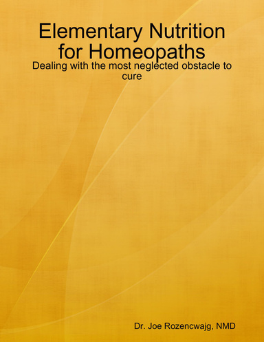Elementary Nutrition for Homeopaths