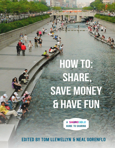 How To: Share, Save Money & Have Fun