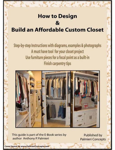 How to Design & Build An Affordable Custom Closet