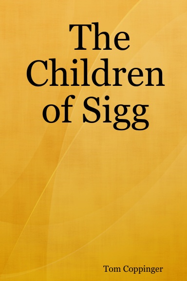 The Children of Sigg