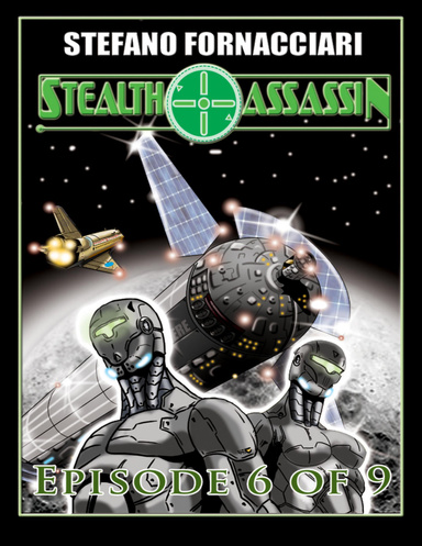 Stealth Assassin: Episode 6 of 9