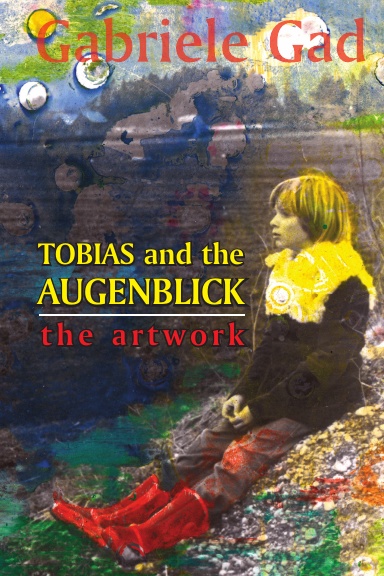 Tobias and the Augenblick - The Artwork