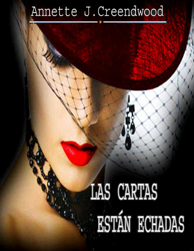 LAS CARTAS ESTÁN ECHADAS