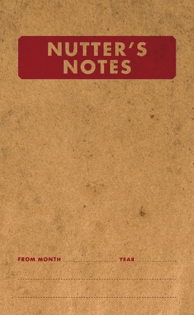 Nutter's Notes