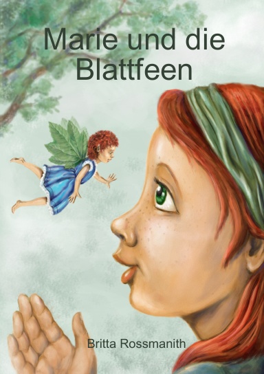 Marie und die Blattfeen
