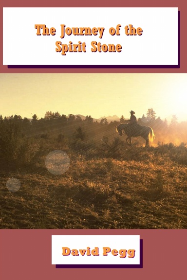 The Journey of the Spirit Stone