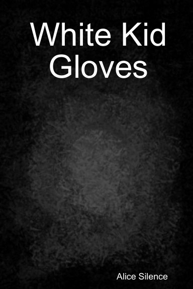 White Kid Gloves