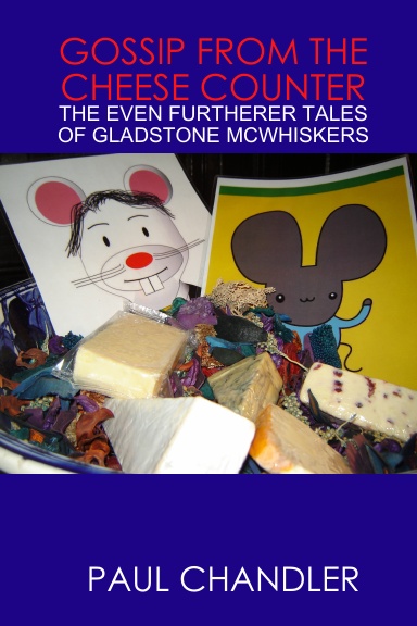 GOSSIP FROM THE CHEESE COUNTER