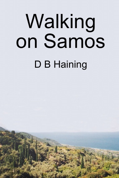 Walking on Samos