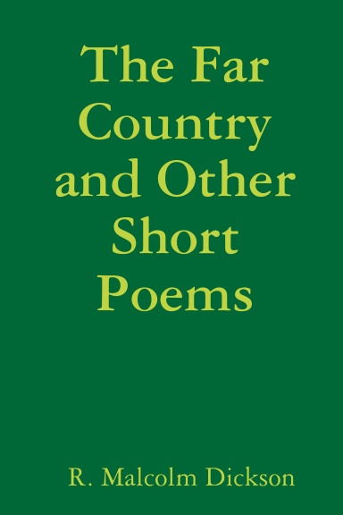 The Far Country and Other Short Poems