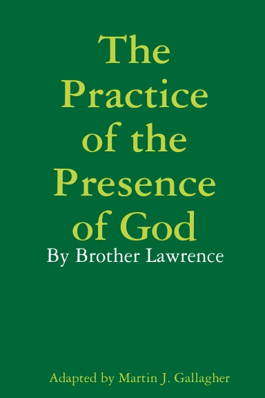 The Practice of the Presence of God