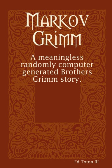 Markov Grimm