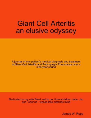Giant Cell Arteritis - An Elusive Odyssey