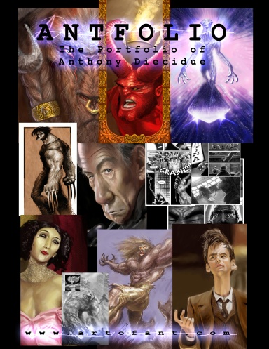 Antfolio; The Portfolio of Anthony Diecidue