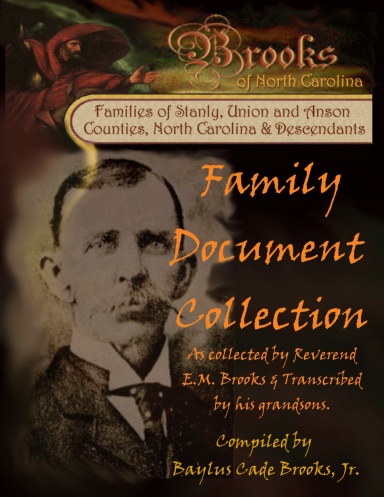 Brooks of Stanly, Anson and Union Co, NC Family Documents