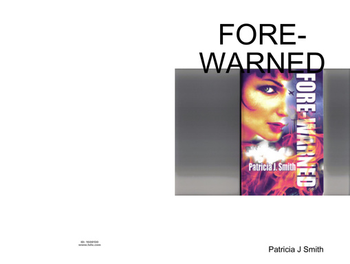 FORE-WARNED