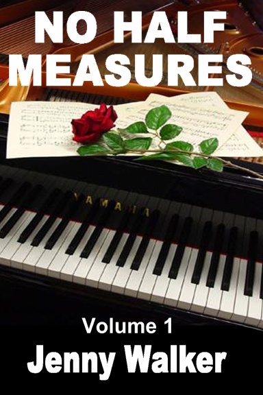 No Half Measures - Volume 1