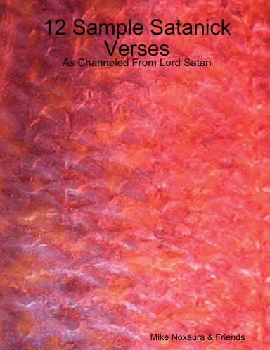 12 Sample Satanick Verses