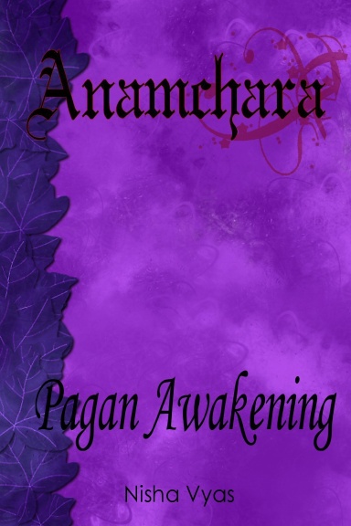 Anamchara: Pagan Awakening