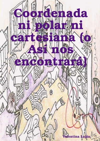 Coordenada ni polar ni cartesiana (o Así nos encontrará)