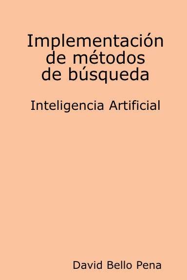 Implementación de métodos de búsqueda Inteligencia Artificial