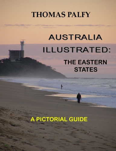 Australia Illustrated: The Eastern States