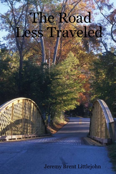 The Road Less Traveled