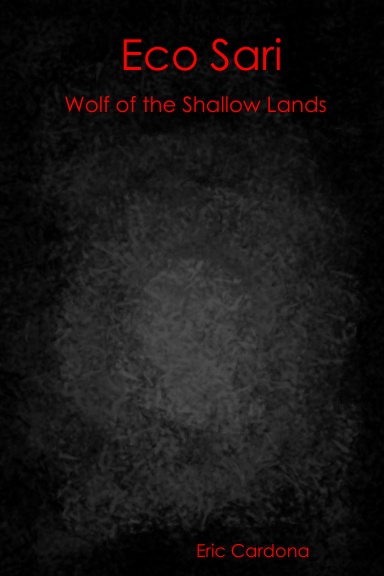 Eco Sari: Wolf of the Shallow Lands
