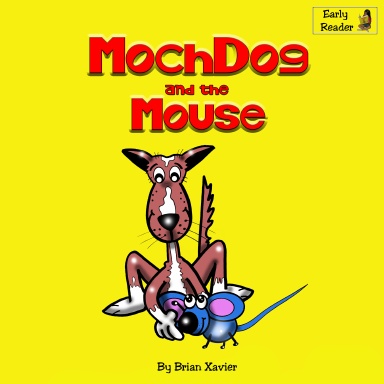 MochDog and the Mouse