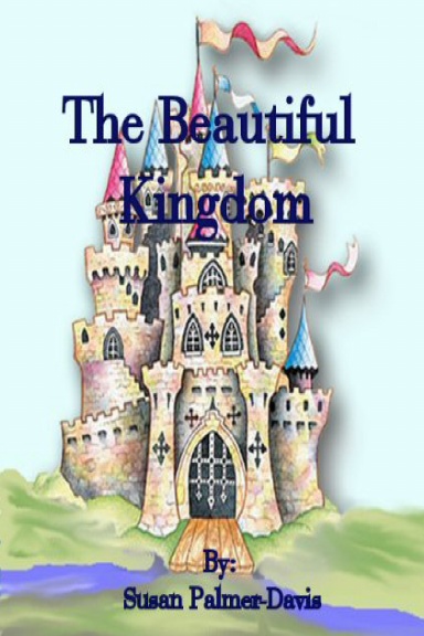 The Beautiful Kingdom
